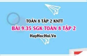 Bài 9.35 SGK Toán 8 tập 2 Kết nối tri thức